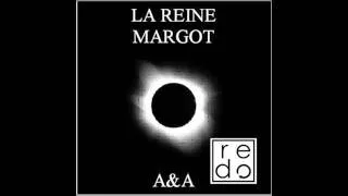 La Reine Margot - Инерция