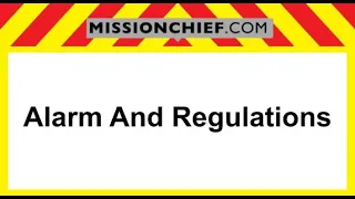 Alarm And Regulations Tutorial, Missionchief.com