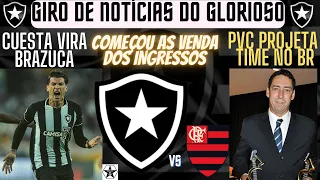 CLÁSSICO BOTAFOGO X FLAMENGO COM DESCONTOS PARA SÓCIO/ PVC PROJETA BOTA NO BR/ CUESTA VIRA BRAZUCA