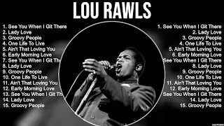 Lou Rawls Greatest Hits Full Album ▶️ Top Songs Full Album ▶️ Top 10 Hits of All Time