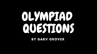 work power energy | best numericals | Olympiad questions | by Garv Grover