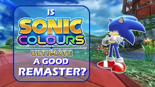 Is Sonic Colours Ultimate a Good Remaster?