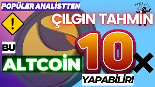 Ünlü Kripto Para Analisti Çıldırdı: Bu Altcoin 10x Yapabilir!