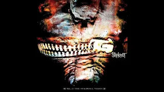 Slipknot - The Blister Exists (Instrumental)