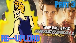 DESTROYING DRAGONBALL EVOLUTION(Re-Upload) - RaisorBlade Reviews - Part 3