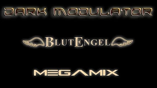 BLUTENGEL MEGAMIX FROM DJ DARK MODULATOR (copyright issues, listen on mixcloud link down below)