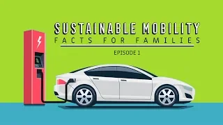 Sustainable mobility: Facts for Families