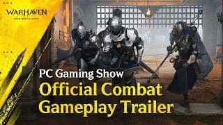 워헤이븐 - 전투 게임플레이 트레일러 | PC Gaming Show 2023