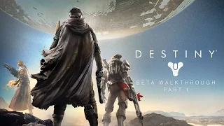 Destiny Beta Gameplay: A Guardian Rises (PS4)