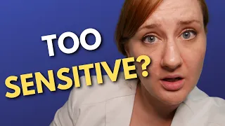 Doctor Explains: Highly Sensitive People