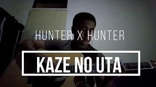 Hunter x Hunter ending song Kaze No Uta Fingerstyle guitar