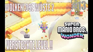 Super Mario Bros. Wonder #13 - Wolkenlose Wüste Teil 2 - Alle Level abschließen, Secrets + Rätsel