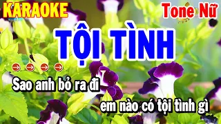 Karaoke Tội Tình Tone Nữ Nhạc Sống Mới Nhất 2024 | Thanh Hải