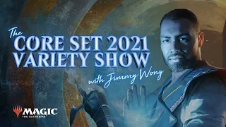 The Core Set 2021 Variety Show