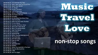 Music Travel Love (NON-STOP ACOUSTIC SONGS)