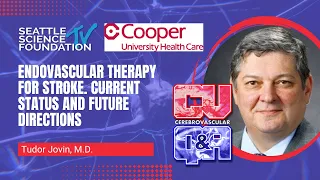 Endovascular therapy for stroke. Current status and future directions - Tudor Jovin, MD