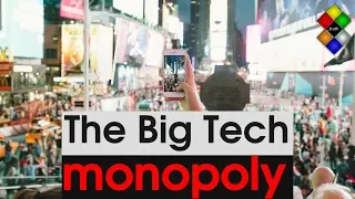 How the Big Tech monopolizes everything