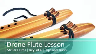 Stellar Flutes | Native American Drone Flute Lesson | Tips and Tricks