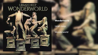 Uriah Heep - Wonderworld (Official Audio)