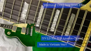 IYV Emerald Green Les Paul ILS-300 bought from EBay = Imitation??
