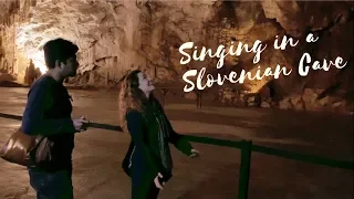 Singing in a Slovenian Cave! | Amy Walker