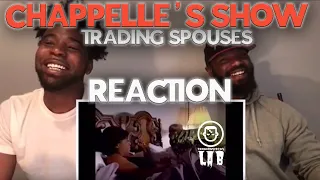 Chappelle’s Show - Trading Spouses Reaction