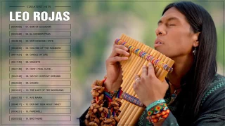 Top 30 Best Songs Of Leo Rojas | Leo Rojas Greatest Hits Full Album 2017