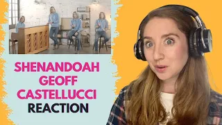 Voice Teacher Reacts to Shenandoah by Geoff Castellucci