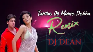 Tumhe Jo Maine Dekha (Remix) - DJ Dean