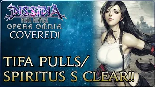 Tifa FR/BT Banners/Spiritus Covered! Dissidia Final Fantasy Opera Omnia!