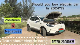 Mg zs ev after 20,000 km | Should you buy Ev car in 2024 ? | waste of money ? | truth about EV cars