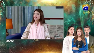 Recap - Mohlat - Episode 35 - 21st June 2021 - HAR PAL GEO