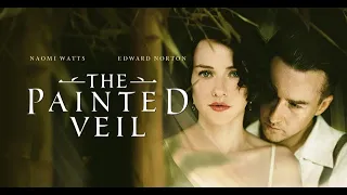 The Painted Veil REVIEW: From Book to Movie
