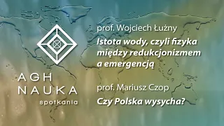 Problemy z wodą w mikro- i makro skali | AGH NAUKA spotkania nr 10