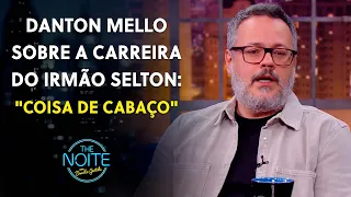 O ator Danton Mello fez declarações polêmicas sobre a carreira do irmão | The Noite (27/10/22)