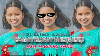 Baat baat me janu new nagpuri song remix new nagpuri 2024