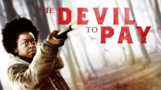 The Devil to Pay (2019) | Trailer | Danielle Deadwyler | Catherine Dyer