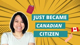 My Canadian Citizenship Journey!