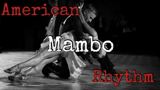 American Rhythm Mambo music #8