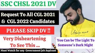 SSC CHSL 2021 DV | SKIP CHSL 2021 DV | Request To All Selected Candidates | SKIP DV CAMPAIGN |