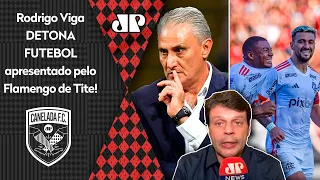 "O Flamengo ainda não convenceu..." Rodrigo Viga DETONA atuações recentes do Flamengo!