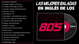 Las Mejores Baladas en Ingles de los 80 Mix ♪ღ♫ Romanticas Viejitas en Ingles 80's 2