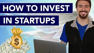 Angel Investing For Beginners 2023 | (Step by Step) How To Invest In Startups