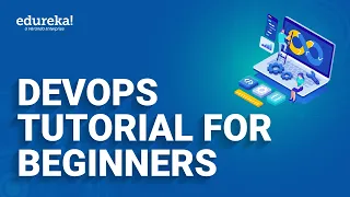 DevOps Tutorial for Beginners | Learn DevOps in 30 Mins | DevOps Training | Edureka