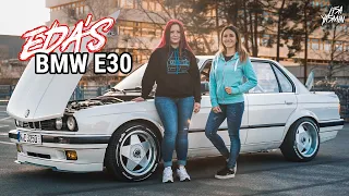 BMW E30 325 😎  | Eda‘s E30 | Cargirls | Lisa Yasmin