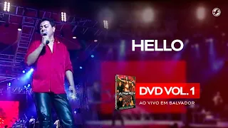 Calcinha Preta - Hello #AoVivoEmSalvador DVD Vol.1