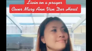 Livin on a prayer Short cover by Mary Ann Van Der Horst