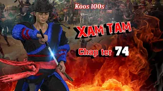 Xam Tam ( chapter74 ) 8/16/2023