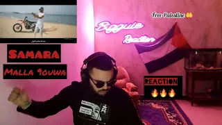 Samara - Malla 9ouwa  REACTION 🔥🔥🔥