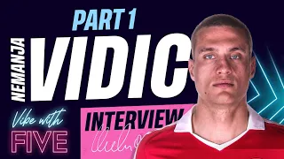 Vidic Exclusive: How I Signed For Man Utd | Partnership With Rio | Winning The Champions League